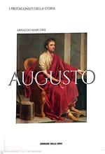 I protagonisti della storia Augusto. Volume 1