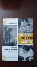 Questi nostri bambini