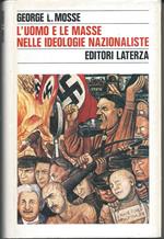 L' uomo e le masse nelle ideologie nazionaliste