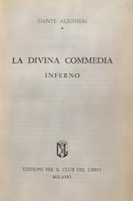 La divina commedia. Inferno