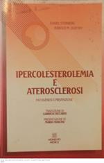 Ipercolesterolemia e arteriosclerosi patogenesi e prevenzione