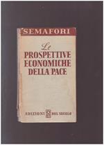 Le prospettive economiche della pace