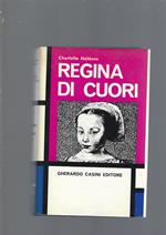 REGINA DI CUORI. Margherita di Valois