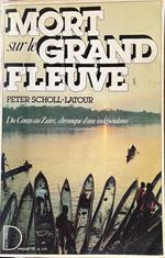 Mort sur le grand fleuve