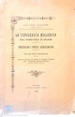 La topografia malarica nel territorio di Salemi. Considerazioni e proposte igienico-sanitarie