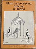 Illustri e sconosciuti delle vie di Torino