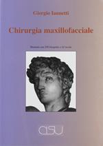 Lezioni di chirurgia maxillo-facciale