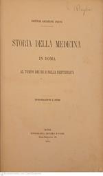 Storia della medicina in Roma il tempo dei re e della repubblica