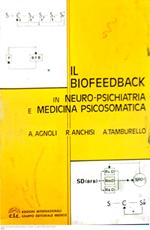 Il biofeedback in neuro-psichiatria e medicina psicosomatica