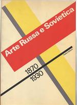 Arte russa e sovietica 1870-1930