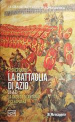 La battaglia di Azio 31 a.c