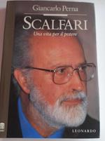 Scalfari. Una vita per il potere