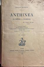 Anthinea. D'Athènes a Florence