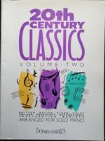 20th century classics. Volume two, Arranged for solo piano