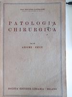 Patologia chirurgica Vol. III Addome - Ernie