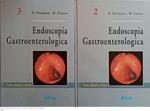 Endoscopia gastroenterologica. Volumi 2-3