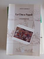 La Cina a Napoli e nel meridione d'Italia