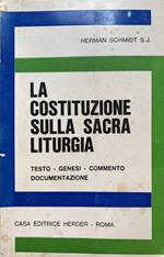 La costituzione sulla sacra liturgua