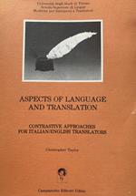Aspects of language and translation. Contrastive approaches for italian\english translators