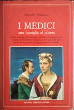 I Medici una famiglia al potere