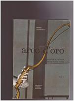 Arco d'oro Vol.I