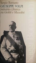 Giuseppe Volpi, industria e finanza tra Giolitti e Mussolini