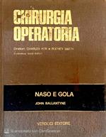 Chirurgia operatoria. Naso e gola