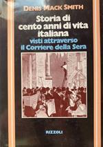 Storia di cento anni di vita italiana visti attraverso il Corriere della Sera