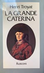 La grande Caterina