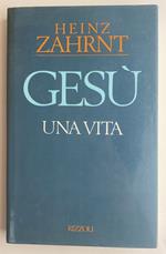 Gesù: una vita