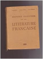 Histoire Illustrée de la Litterature Francaise Précis methodique