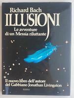 Illusioni. Le avventure di un Messia riluttante