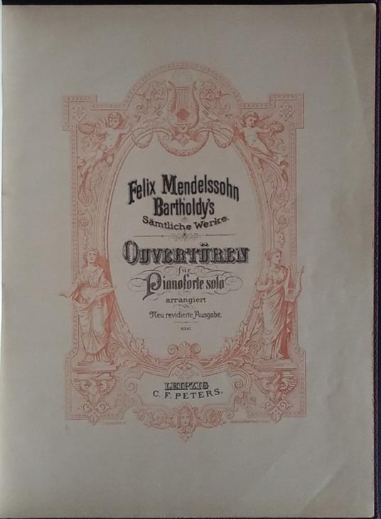 Ouverturen fur Pianoforte solo - Felix Mendelssohn Bartholdy - copertina