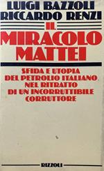 Il miracolo Mattei