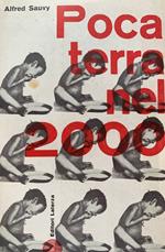 Poca terra nel 2000