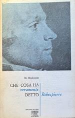 Che cosa ha veramente detto Robespierre