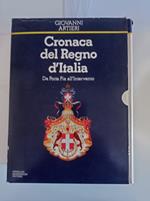 Cronaca del Regno d'Italia (2 volumi con cofanetti)