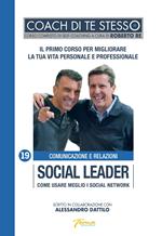 Social leader. Come usare meglio i social Network