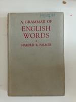 A grammar of English Words