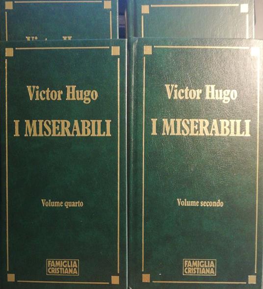 I miserabili vol. I , II, III, IV - Victor Hugo - Libro Usato - Famiglia  cristiana 