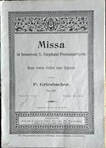 Missa in honorem S. Stephani Protomartyris ad duas voces viriles cum Organo