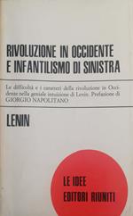 Rivoluzione in Occidente e infantilismo di sinistra