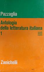Antologia della letteratura italiana. Volume primo