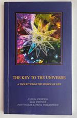 The Key to the Universe: A Toolkit from the School of Life