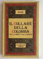 Il collare della colomba. Sull'amore e gli amanti