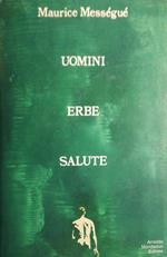 Uomini erbe salute