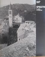 Spoleto. La città e il festival