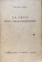 La crisi dell'immanentismo. La filosofia giuridica del neo-idealismo italiano