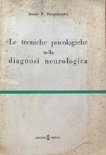 Le tecniche psicologiche nella diagnosi neurologica
