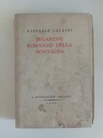 Segantini romanzo della montagna